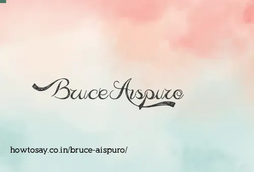 Bruce Aispuro