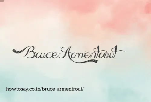 Bruce Armentrout
