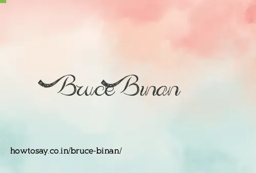 Bruce Binan