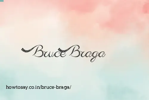 Bruce Braga