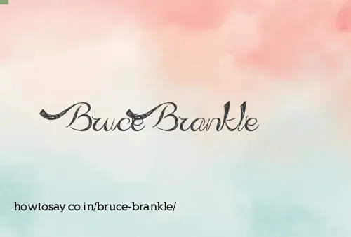 Bruce Brankle
