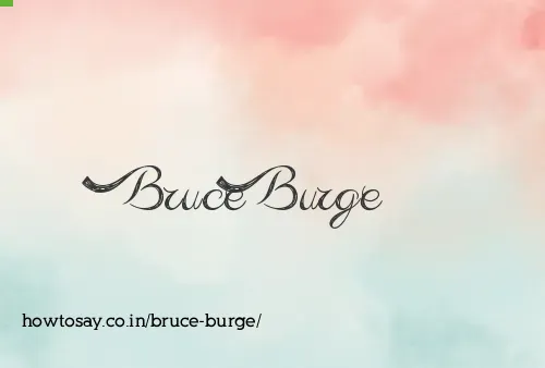 Bruce Burge