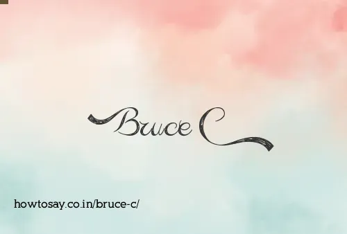 Bruce C
