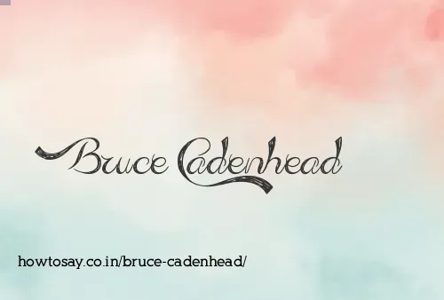 Bruce Cadenhead