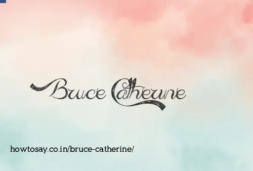 Bruce Catherine