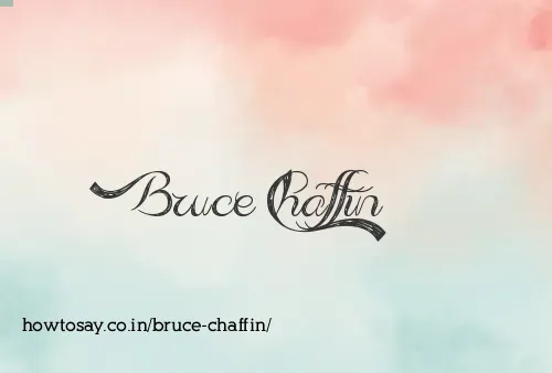 Bruce Chaffin