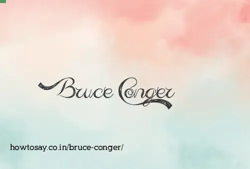 Bruce Conger