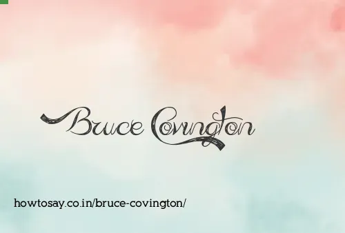 Bruce Covington