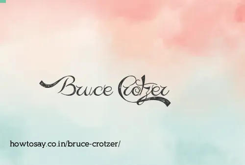 Bruce Crotzer