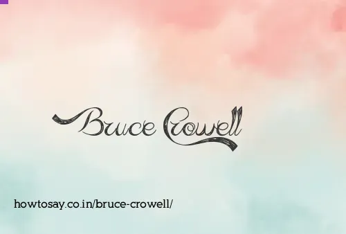 Bruce Crowell