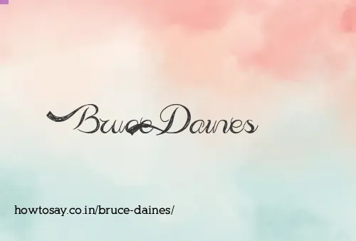 Bruce Daines