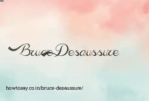 Bruce Desaussure
