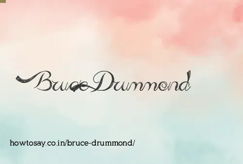 Bruce Drummond