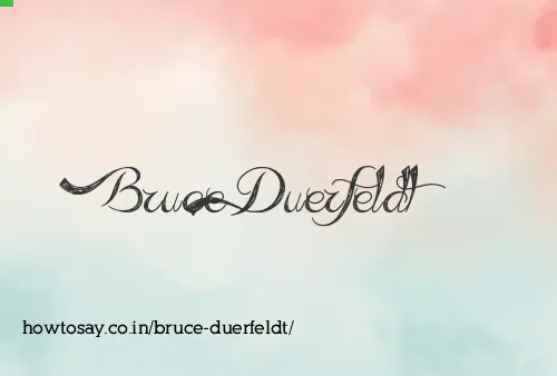 Bruce Duerfeldt