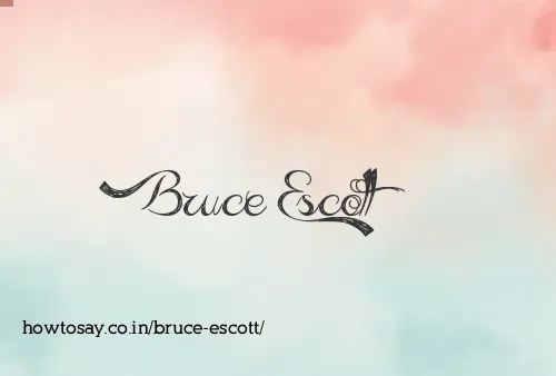 Bruce Escott