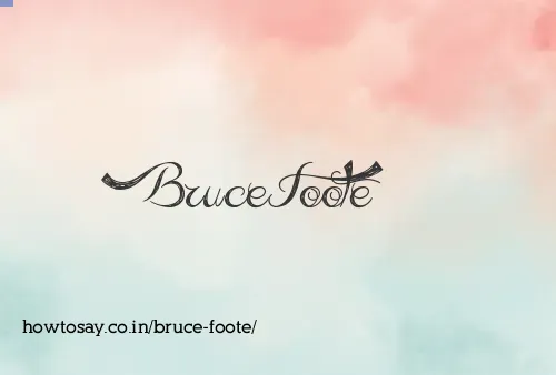 Bruce Foote