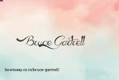 Bruce Gartrell