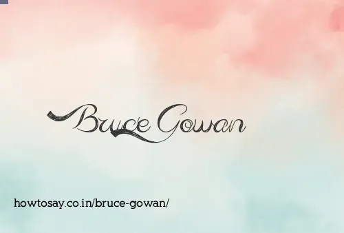 Bruce Gowan