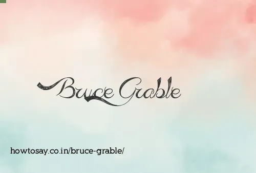 Bruce Grable