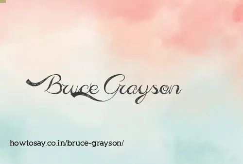 Bruce Grayson