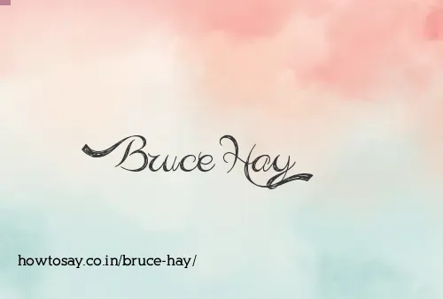 Bruce Hay