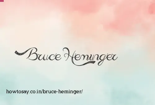 Bruce Heminger