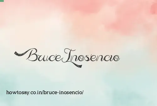 Bruce Inosencio