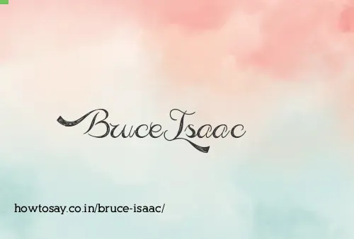 Bruce Isaac