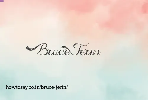 Bruce Jerin