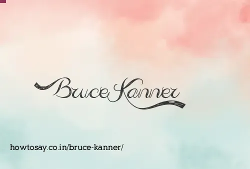 Bruce Kanner