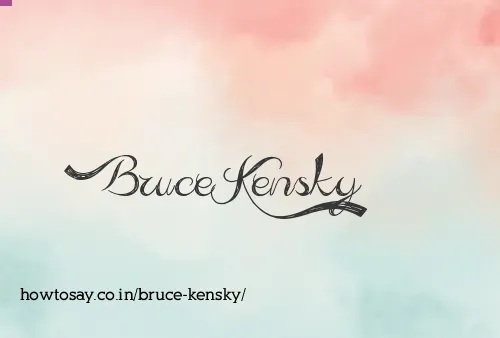 Bruce Kensky