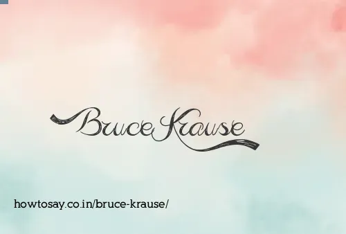 Bruce Krause