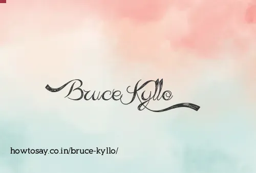 Bruce Kyllo