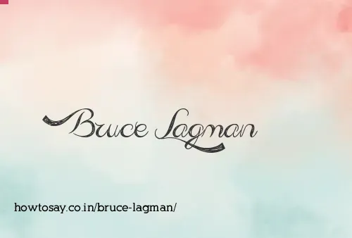 Bruce Lagman