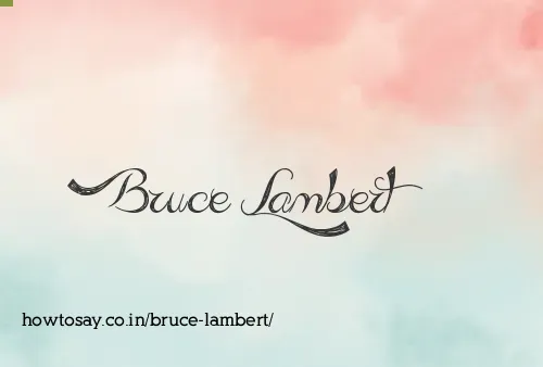 Bruce Lambert