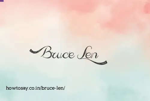 Bruce Len