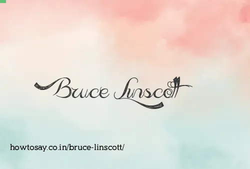 Bruce Linscott