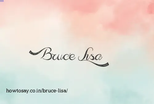 Bruce Lisa