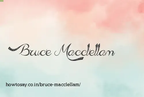 Bruce Macclellam