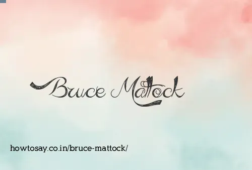 Bruce Mattock