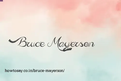 Bruce Mayerson