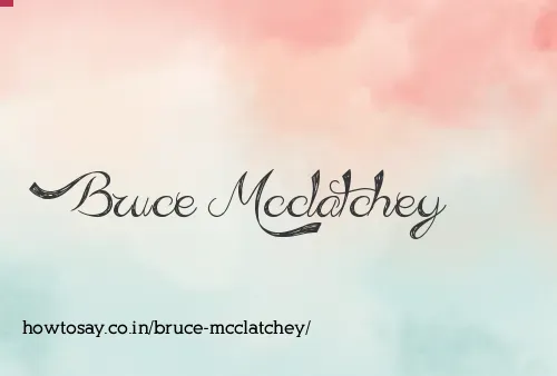 Bruce Mcclatchey