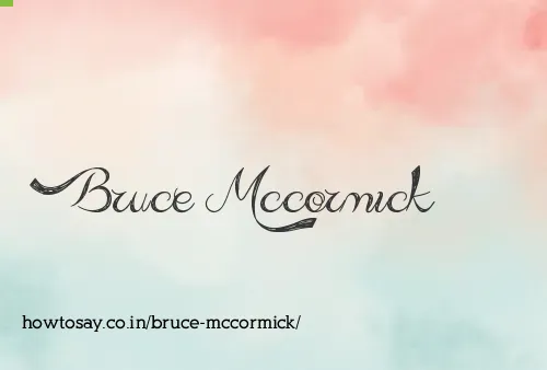 Bruce Mccormick