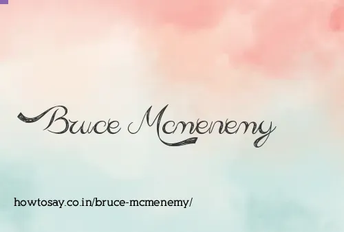 Bruce Mcmenemy
