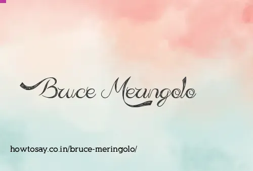 Bruce Meringolo