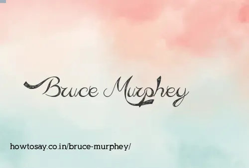 Bruce Murphey