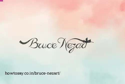 Bruce Nezart