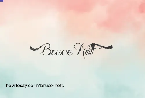 Bruce Nott