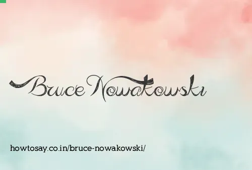 Bruce Nowakowski