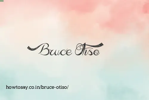 Bruce Otiso